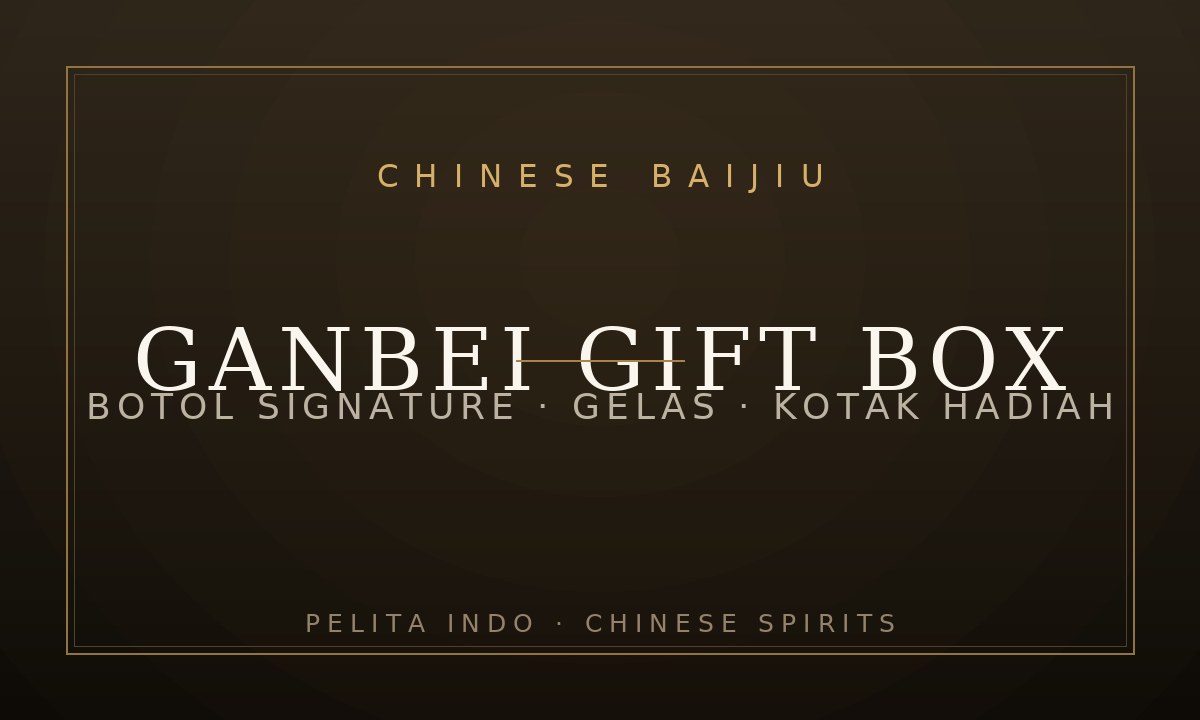 Ganbei Gift Box